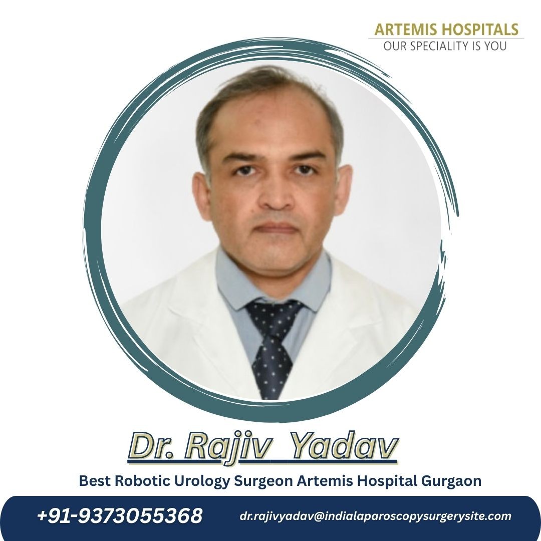Best Robotic Urology Surgeon Artemis Hospital Gurgaon
